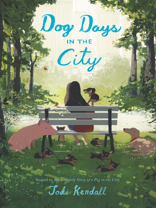 Title details for Dog Days in the City by Jodi Kendall - Available